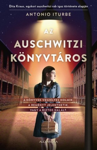Antonio Iturbe: Az auschwitzi könyvtáros könyv borítója