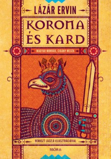 Lázár Ervin: Korona és kard (könyvborító)