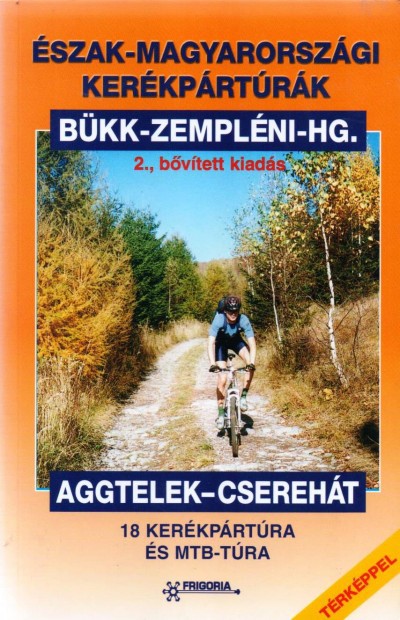 Észak-Magyarországi kerékpártúrák (könyvborító)