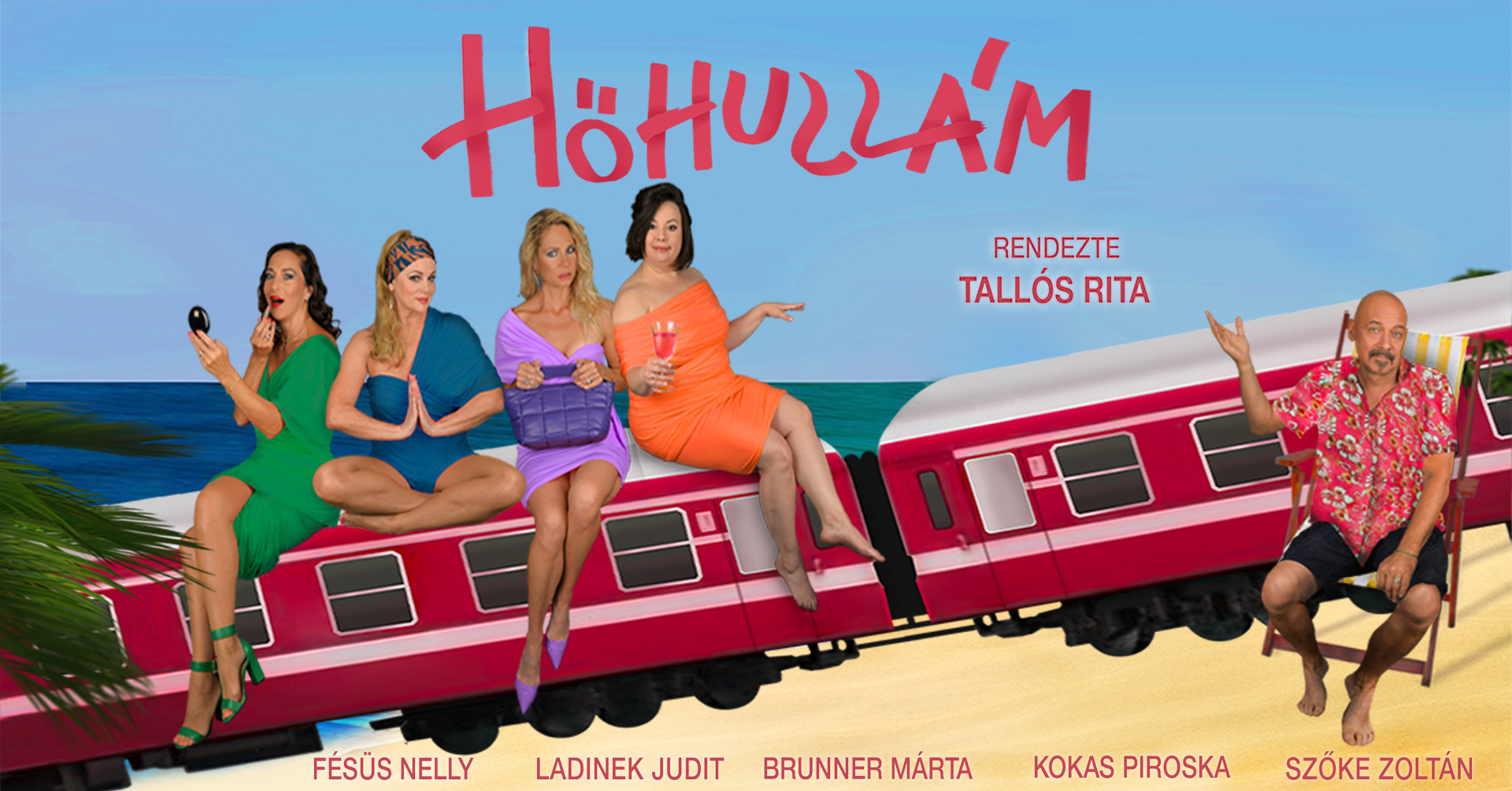 Hőhullám - zenés vígjáték